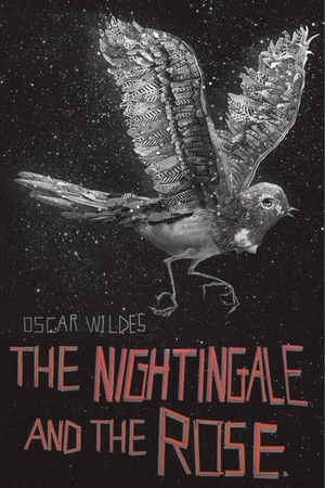 Oscar Wilde's the Nightingale and the Rose's poster