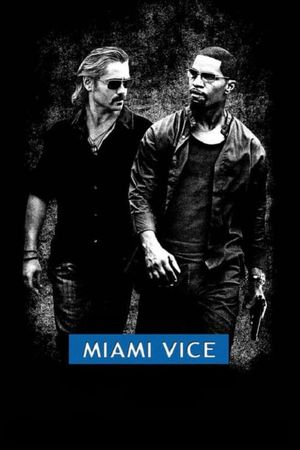 Miami Vice's poster
