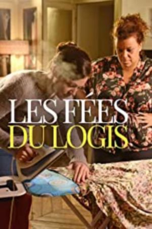 Les Fées Du Logis's poster