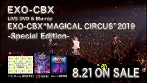 EXO-CBX "MAGICAL CIRCUS" 2019 -Special Edition-'s poster