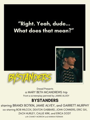 Bystanders's poster