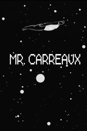 Mr. Carreaux's poster image