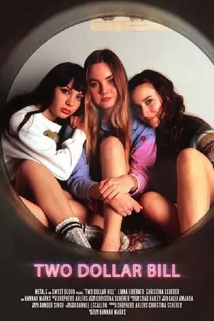 Two Dollar Bill's poster