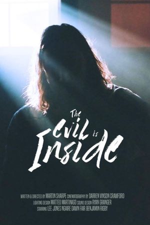 The Evil Is Inside's poster