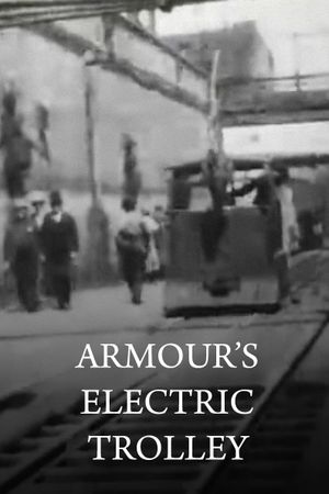 Armour's Electric Trolley's poster