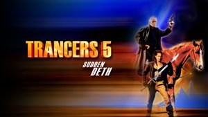 Trancers 5: Sudden Deth's poster