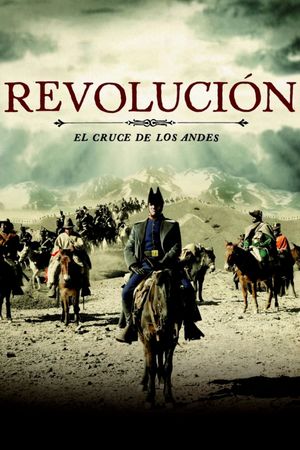 San Martín: El cruce de Los Andes's poster