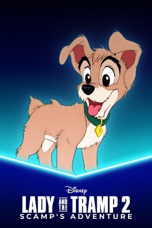 Lady and the Tramp II: Scamp's Adventure's poster