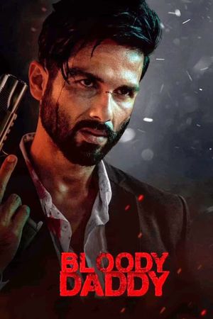 Bloody Daddy's poster