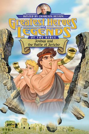 Greatest Heroes and Legends of The Bible: Joshua and the Battle of Jericho's poster