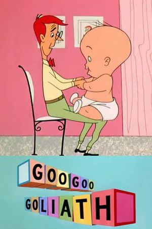 Goo Goo Goliath's poster
