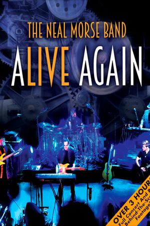 The Neal Morse Band: Alive Again's poster