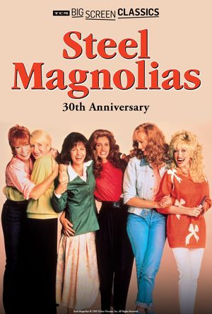 Steel Magnolias's poster