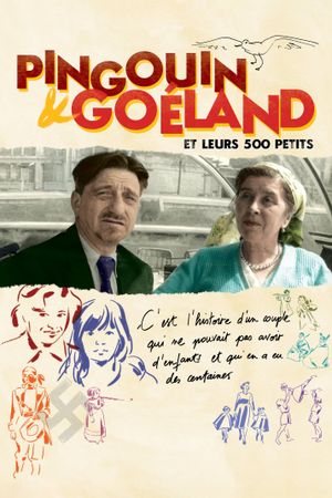 Pingouin & Goéland et leurs 500 petits's poster
