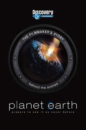 Planet Earth: The Filmmaker's Story's poster image