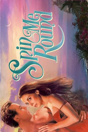 Spin Me Round's poster