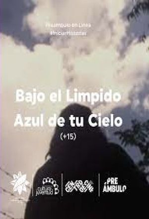 Bajo el límpido azul de tu cielo's poster