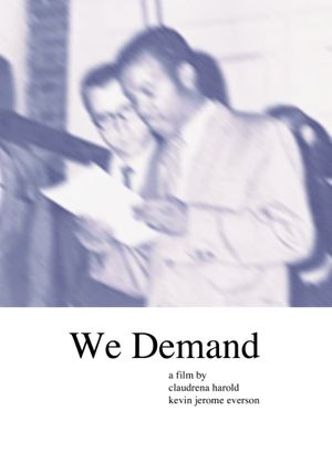 We Demand's poster