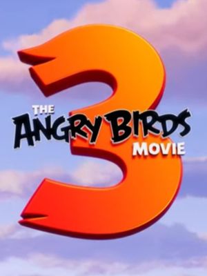 The Angry Birds Movie 3's poster