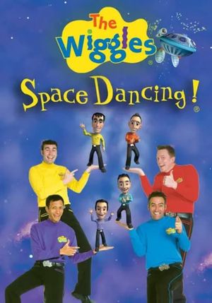 The Wiggles: Space Dancing's poster