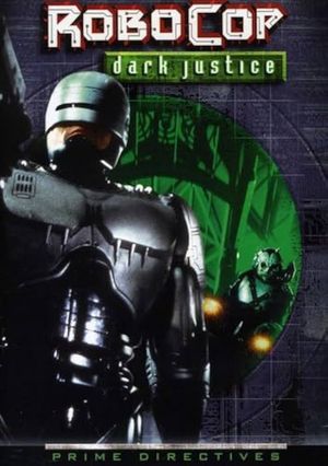 RoboCop: Dark Justice's poster