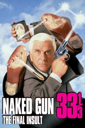Naked Gun 33 1/3: The Final Insult's poster