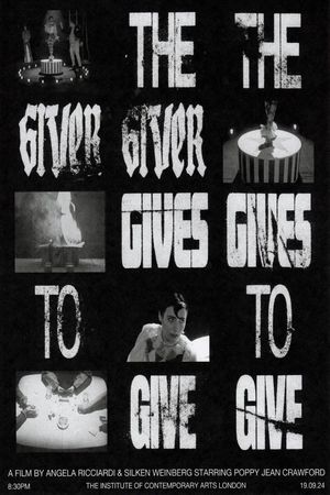 The Giver Gives to Give's poster