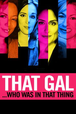 That Gal... Who Was in That Thing: That Guy 2's poster