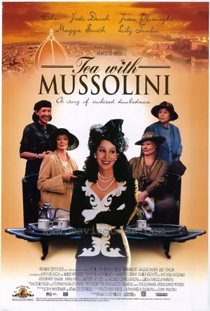 Tea with Mussolini's poster