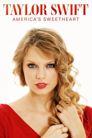 Taylor Swift: America's Sweetheart's poster image