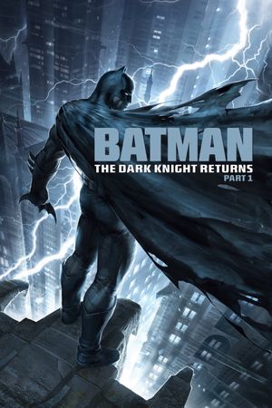Batman: The Dark Knight Returns, Part 1's poster