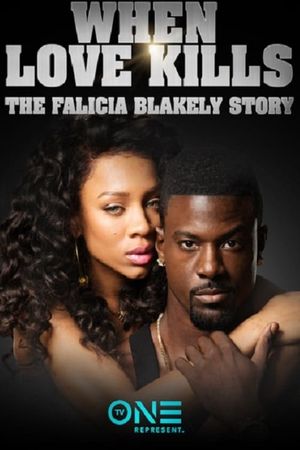 When Love Kills: The Falicia Blakely Story's poster image