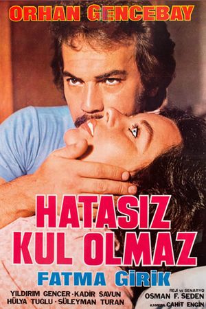 Hatasiz Kul Olmaz's poster