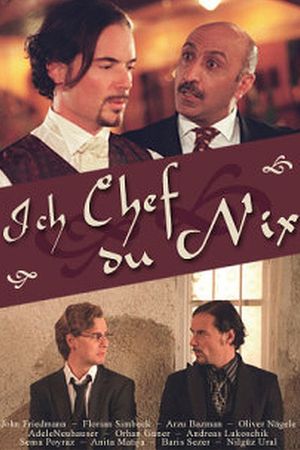 Ich Chef du nix's poster