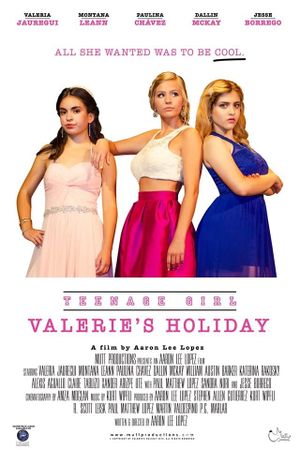 Teenage Girl: Valerie's Holiday's poster