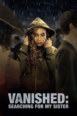 Vanished: Searching for My Sister's poster