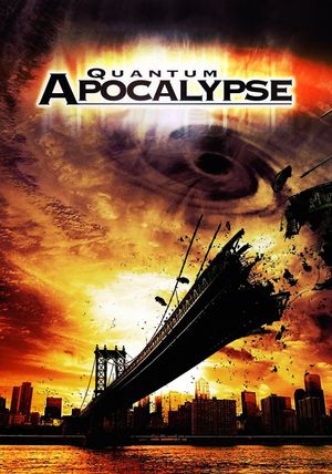 Quantum Apocalypse's poster