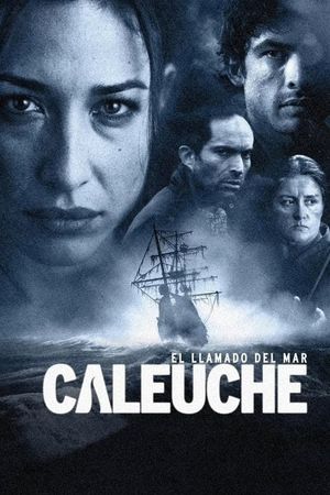 Caleuche: El llamado del Mar's poster