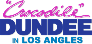 Crocodile Dundee in Los Angeles's poster