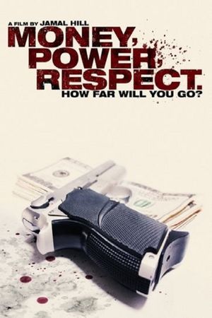 Money Power Respect's poster