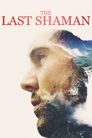 The Last Shaman's poster