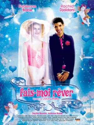Fais-moi rêver's poster