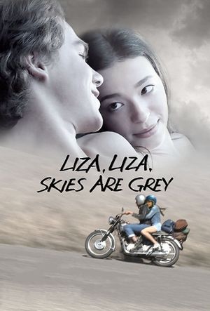 Liza Liza: Skies Are Grey's poster