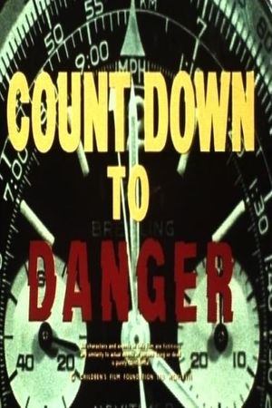 Countdown to Danger's poster