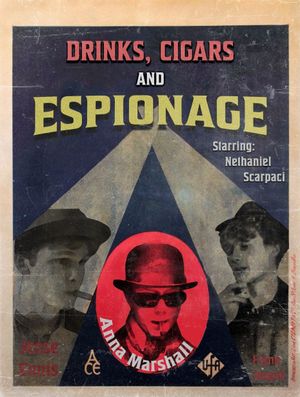 Drinks, Cigars and Espionage's poster