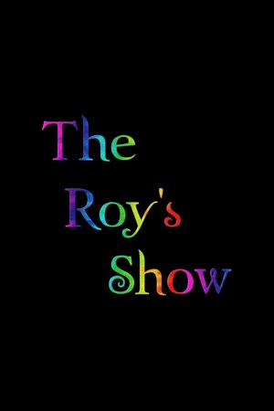 Roy's Show's poster