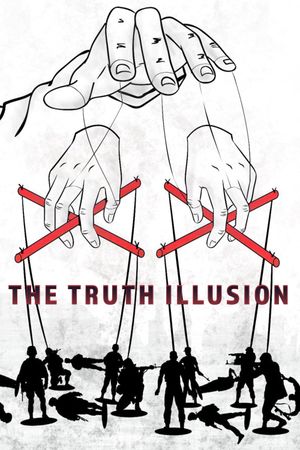 The Truth Illusion's poster