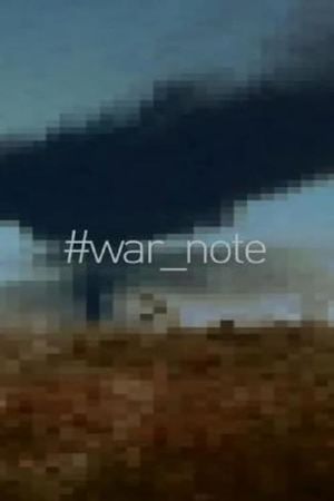 War Note's poster