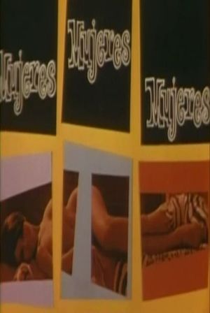 Mujeres, mujeres, mujeres's poster