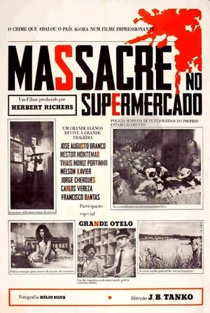 Massacre no Supermercado's poster